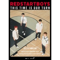 REDSTART BOYS 1st FANMEETING [This time is our turn]