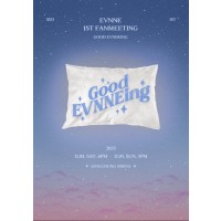 2023 EVNNE 1st Fanmeeting [Good EVNNEing]