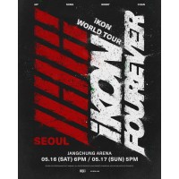 iKON FOUREVER TOUR SEOUL