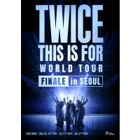 TWICE 【THIS IS FOR】 WORLD TOUR FINALE in SEOUL