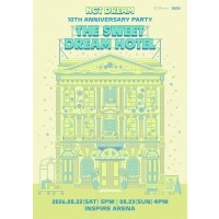 NCT DREAM 10TH ANNIVERSARY PARTY［THE SWEET DREAM HOTEL］